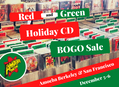 Red & Green Holiday CD BOGO Sale at Our Bay Area Stores Dec 5-6