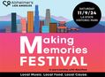 Making Memories Festival in LA 11/9