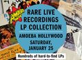 Amoeba Hollywood Unveils a Collection of Rare Live LPs Saturday, January 25