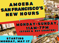 Amoeba San Francisco Will Be Open 7 Days a Week Starting Monday, May 17