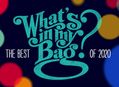 The Best "What's In My Bag?" Episodes of 2020