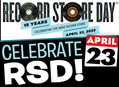 Record Store Day - Saturday, April 23rd!