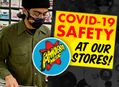 COVID-19 Safety Protocols at Our Stores