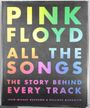 Pink Floyd All The Songs: The Story Behind Every Track - Jean-Michel Guesdon & Philippe Margotin (Book) Merch