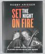 Set The Night On Fire - Robby Krieger with Jeff Alulis [Autographed] (Book) Merch