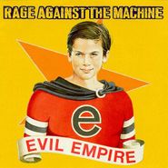 Rage Against The Machine, Evil Empire [180 Gram Vinyl] (LP)