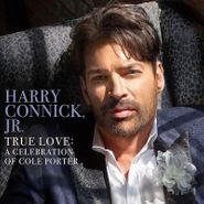 Harry Connick Jr., True Love: A Celebration Of Cole Porter (CD)