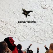 Safe To Say, Down In The Dark (LP)