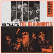 The Beaumonts, Hey Y'all, It's The Beaumonts (CD)