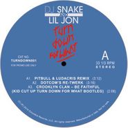 DJ Snake, Turn Down For What (12")