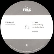 Rich NxT, Hard To Be (12")
