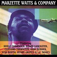 Marzette Watts, Marzette Watts & Company (CD)