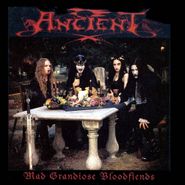 Ancient, Mad Grandiose Bloodfiends (CD)