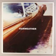 Fairweather, Alaska [White Vinyl] (10")