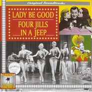 Various Artists, Lady Be Good / Four Jills in a Jeep [OST] (CD)