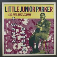 Little Junior Parker, I Wanna Ramble [UK Issue] (LP)