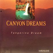 Tangerine Dream, Canyon Dreams (CD)