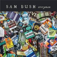 Sam Bush, Storyman (CD)