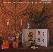 The Tea Company, Come And Have Some Tea With The Tea Company [Import, Bonus Tracks] (LP)