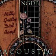 The Nitty Gritty Dirt Band, Acoustic (CD)