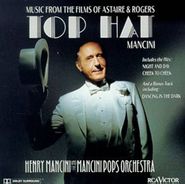 Henry Mancini, Top Hat: Music From The Films Of Astaire & Rogers (CD)