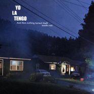 Yo La Tengo, And Then Nothing Turned Itself Inside-Out (CD)