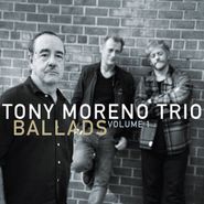 Tony Moreno, Ballads Vol. 1 (CD)
