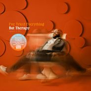 Teddy Swims, I've Tried Everything But Therapy (Part 1.5) [Black Friday Baby Blue Vinyl] (LP)