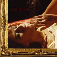 Team Sleep, Team Sleep (LP)