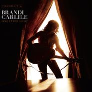 Brandi Carlile, Give Up The Ghost (LP)