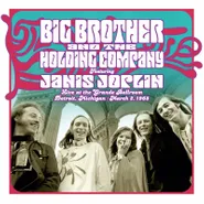 Big Brother & The Holding Company, Live At The Grande Ballroom, Detroit, Michigan - March 2, 1968 [Black Friday] (LP)