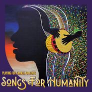 Playing For Change, Songs For Humanity (CD)