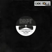 DRIFT, Working On Me / Papaya [Record Store Day] (10")