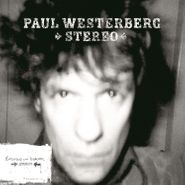 Paul Westerberg, Stereo / Mono (LP)