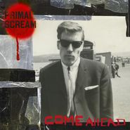 Primal Scream, Come Ahead [Silver Vinyl] (LP)