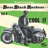 Various Artists, Boss Black Rockers Vol. 8: Cool It (LP)