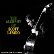 Scott LaFaro, The Alchemy Of Scott LaFaro: Young Meteor Of The Bass (CD)