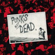 The Exploited, Punks Not Dead (LP)