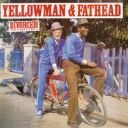 Yellowman, Divorced! (For Your Eyes Only) (LP)