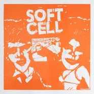 Soft Cell, Mutant Moments EP [Orange Vinyl] (10")