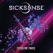 Sicksense, Cross Me Twice (CD)