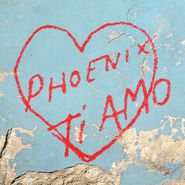 Phoenix, Ti Amo (LP)
