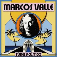 Marcos Valle, Túnel Acústico (CD)