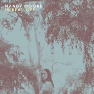 Mandy Moore, In Real Life (CD)
