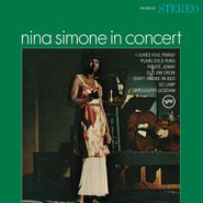 Nina Simone, Nina Simone In Concert [180 Gram Vinyl] (LP)