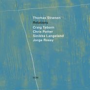 Thomas Strønen, Relations (CD)