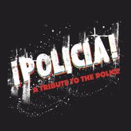 Various Artists, Policia! A Tribute To The Police (LP)