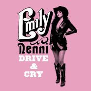 Emily Nenni, Drive & Cry (CD)