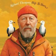 Richard Thompson, Ship To Shore (CD)
