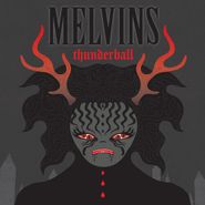 Melvins, Thunderball [Smoke Color Vinyl] (LP)